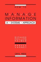 How to Manage Information