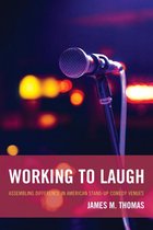 Working to Laugh