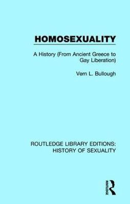 Routledge Library Editions: History of Sexuality- Homosexual ... - cover