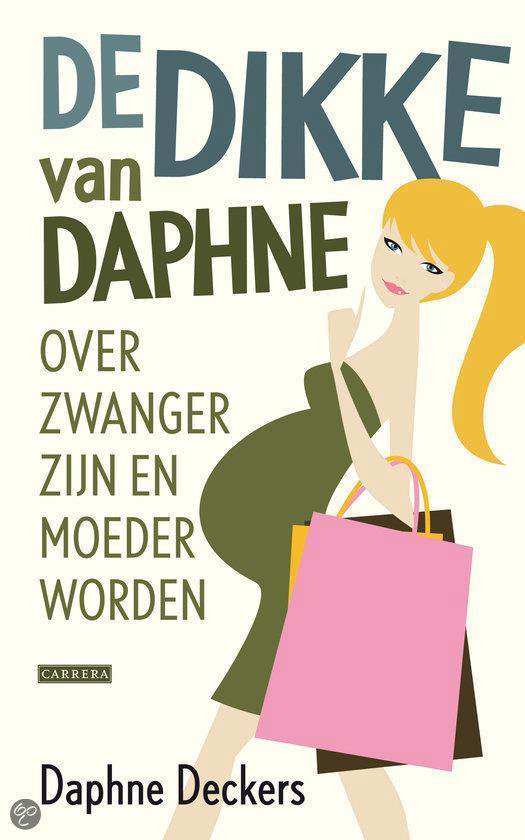 De Dikke Van Daphne - Daphne Deckers | Tiliboo-afrobeat.com