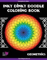 Inky Dinky Doodle Coloring Book - Geometrics - Coloring Book for Adults
