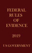 FEDERAL RULES OF EVIDENCE 2019