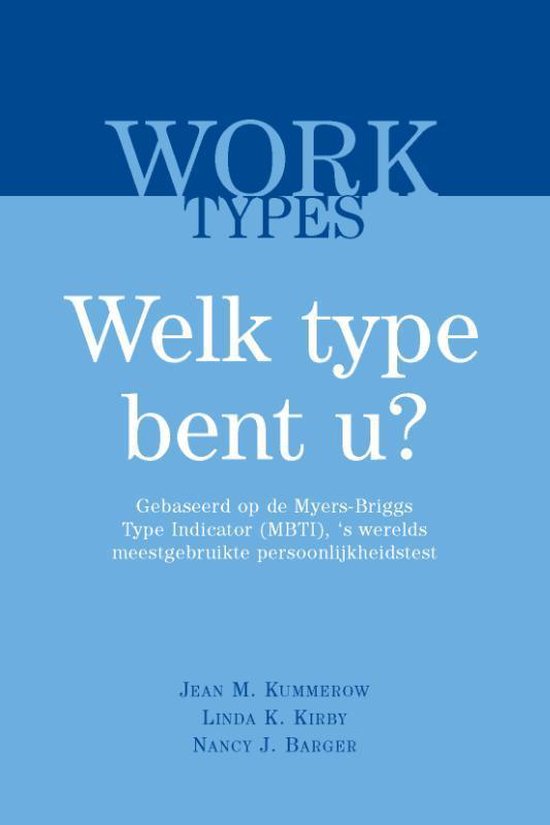 Cover van het boek 'WORKTypes' van N.J. Barger en Jean Kummerow