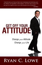 Get Off Your Attitude