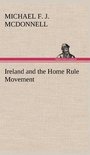 Ireland and the Home Rule Movement