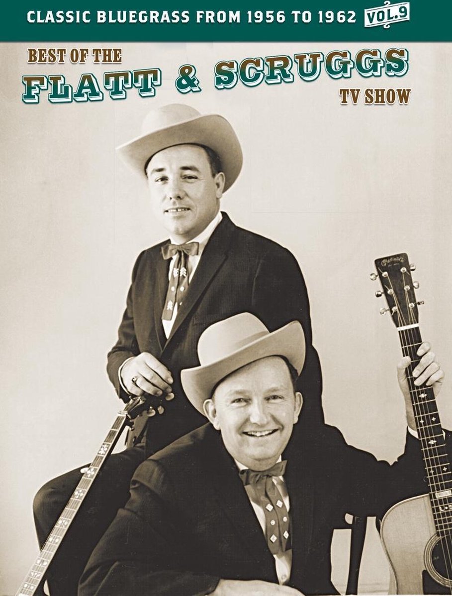 Best Of Flatt & Scruggs Tv Show Vol.9