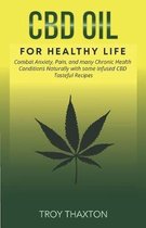 CBD Oil for Healthy Life