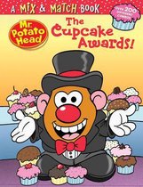 Mr. Potato Head: The Cupcake Awards!