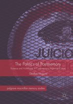 Palgrave Macmillan Memory Studies - The Politics of Postmemory