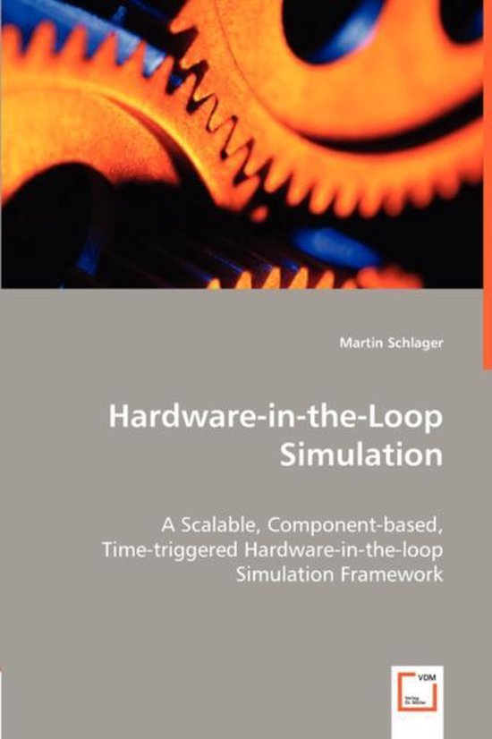 HardwareintheLoop Simulation 9783836462167 Martin Schlager