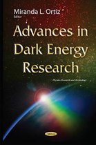 Advances in Dark Energy Research
