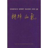Essence Spirit Blood and Qi