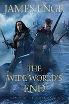 The Wide World's End: Volume 3