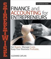 Streetwise Finance and Accounting for Entrepreneurs