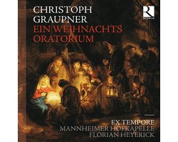 Graupner: Ein Weihnachts Oratorium