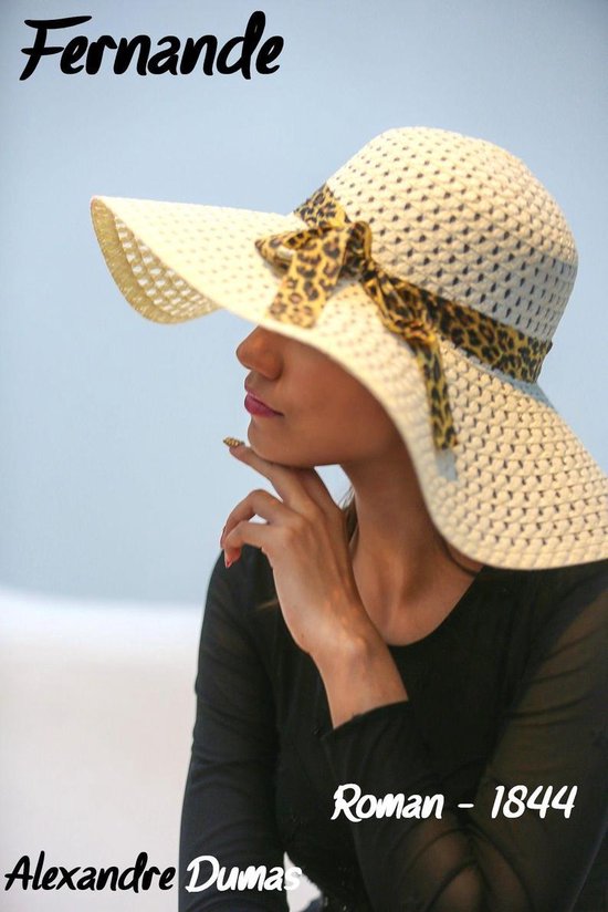 Oeuvres de Alexandre Dumas - Fernande