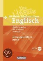 Abschlussprüfung Englisch 10. Schuljahr. Sekundarstufe I  Berlin