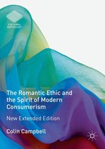 Cultural Sociology - The Romantic Ethic and the Spirit of Modern Consumerism