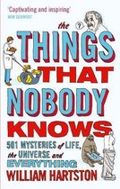 Things That Nobody Knows