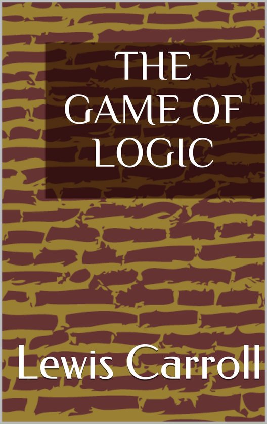 The Game of Logic - cover