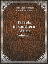 Travels in southern Africa Volume 1