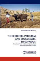 The Biodiesel Program and Sustainable Livelihoods