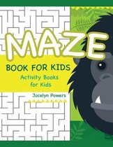 Maze Book for Kids