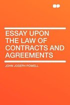 Essay Upon the Law of Contracts and Agreements