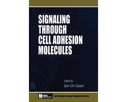Methods in Signal Transduction Series- Signaling Through Cell Adhesion Molecules