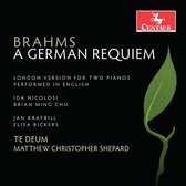 Brahms: A German Requiem, Op. 45 (London Version)