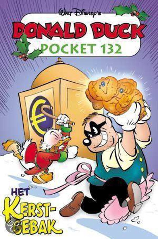 Cover van het boek 'Donald Duck Pocket / 132 Het kerstgebak' van Walt Disney Studio’s