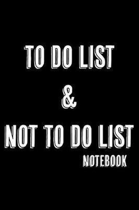 To Do List & Not To Do List - cover