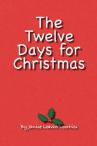 The Twelve Days for Christmas