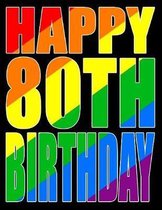 Happy 80th Birthday