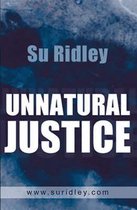 Unnatural Justice
