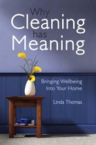 Why Cleaning Has Meaning