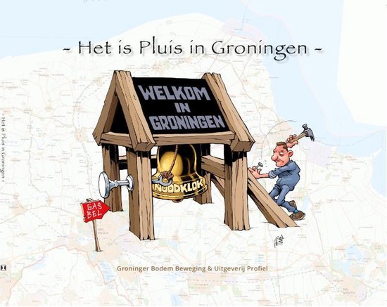 Het is pluis in Groningen