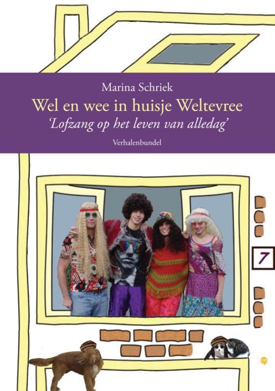 Cover van het boek 'Wel en wee in huisje weltevree' van Marina Schriek