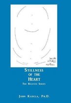 Stillness of the Heart
