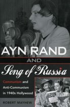 Ayn Rand and Song of Russia