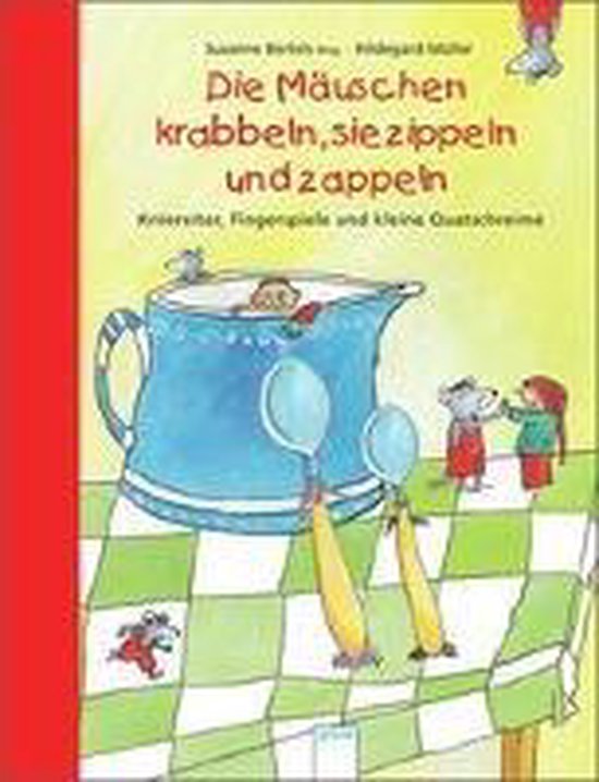 Die Mäuschen krabbeln, sie zippeln und zappeln - cover