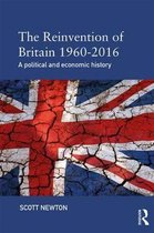 The Reinvention of Britain 1960-2010