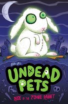 Undead Pets 5 - Rise of the Zombie Rabbit