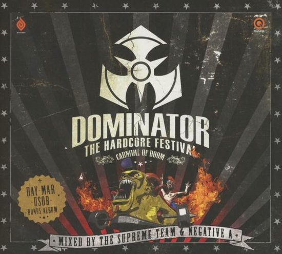 Dominator 2013 - Carnival Of Doom
