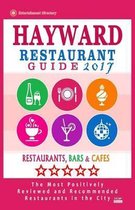 Hayward Restaurant Guide 2017