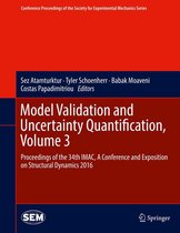 Conference Proceedings of the Society for Experimental Mechanics Series - Model Validation and Uncertainty Quantification, Volume 3