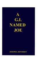 A G.I. Named Joe