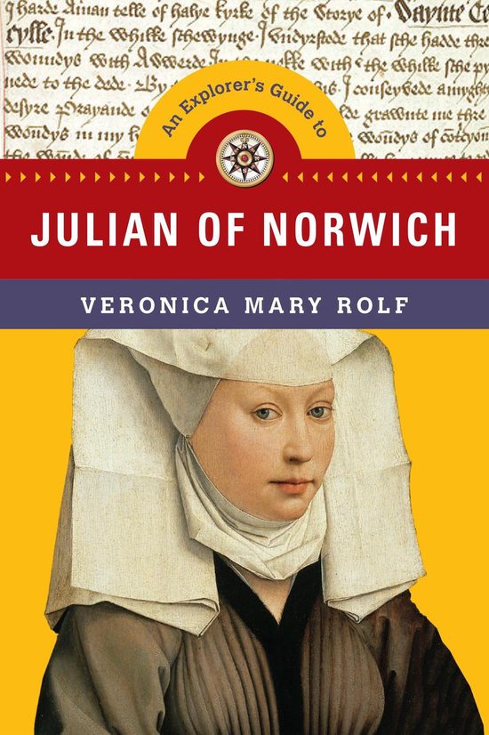Explorer's Guides - An Explorer's Guide to Julian of Norwich - cover