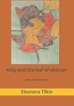 Kitty and the leaf of oblivion