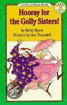 Hooray for the Golly Sisters!